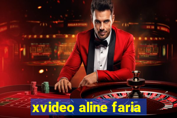 xvideo aline faria